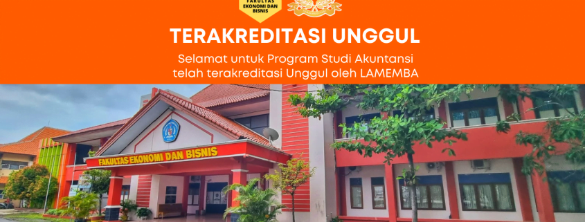 Akuntansi Feb Ups Terakreditasi Unggul Fakultas Ekonomi Dan Bisnis